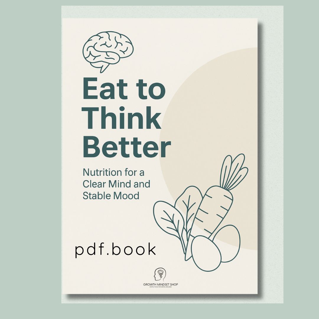 Eat to Think Better – The Mental Clarity Nutrition Guide